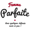 Femme parfaite