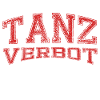 Tanzverbot rot