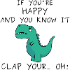 Dino can't clap...