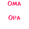 Oma & Opa pink