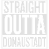STRAIGHT OUTTA DONAUSTADT