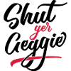 Shut Yer Geggie