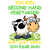 Ich bin Second Hand Vegetarier