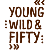 YOUNG WILD & FIFTY