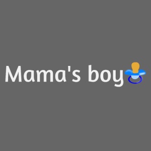 Mama's boy