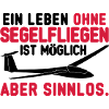 Leben ohne Segelfliegen