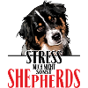 AUSTRALIAN SHEPHERD stress not me