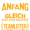 TEAMLEITER - Der Beste
