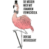 Flamingo als Zyniker mit Spruch