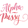 Alpha Pussy
