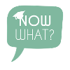 High School / Graduation: Now what?