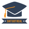Abitur / Schulabschluss: Shit Got Real