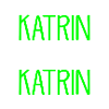 KATRIN die Echte