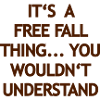 Freefall Thing