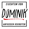 Eigentum von Dominik