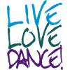 Live Love Dance!