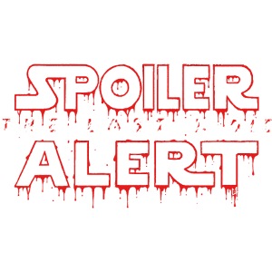Spoiler The Last J. Die