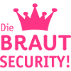 Die Braut Security Junggesellinnenabschied