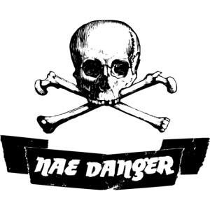 Nae Danger