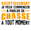 Avertissement Chasse