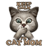 KEEP CALM I'M CAT MOM