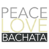 PEACE LOVE BACHATA - on DanceShirts