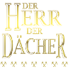 DER HERR DER DÄCHER gold