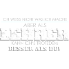 Lehrer Spruch besser als Du