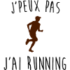 j'peux pas j'ai running
