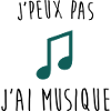 j'peux pas j'ai musique