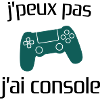 j'peux pas j'ai console