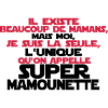 super mamounette la seule