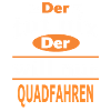 QUADFAHREN