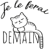 Je le ferai demain