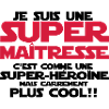 une super maîtresse plus COOL