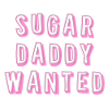 Sugar Daddy Wanted