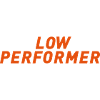 Low Performer