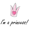 I'm a princess!