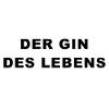 Der Gin des Lebens
