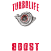 TURBO LIFE - Boost addicted