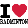 I love badminton