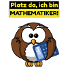 Platz da ich bin Mathematiker!