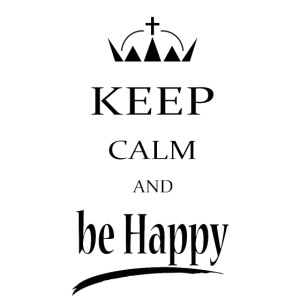 keep_calm and_be_happy-01