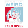 I'm Not That Weird