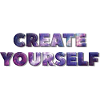 CREATE YOURSELF UNIVERSE