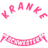 Kranke Schwester