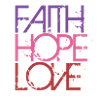 Faith Hope Love