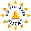 Avez-vous Même Pizza