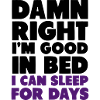Good in bed funny sayings