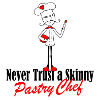 skinny pastry chef